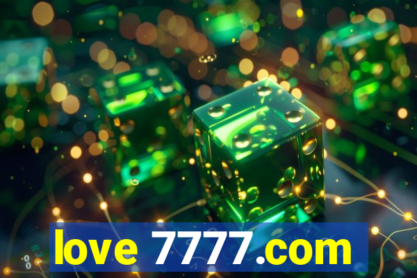 love 7777.com