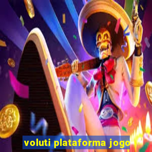 voluti plataforma jogo