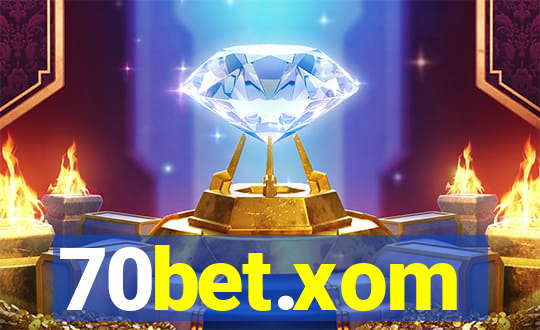 70bet.xom