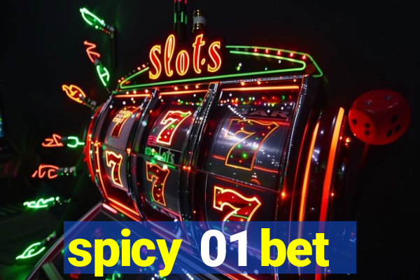 spicy 01 bet