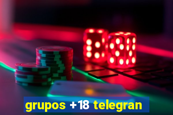 grupos +18 telegran