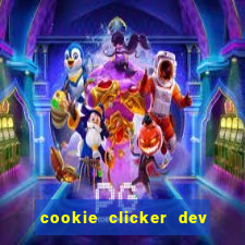 cookie clicker dev tools hack