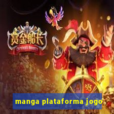 manga plataforma jogo