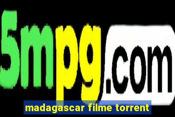 madagascar filme torrent