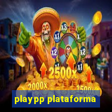 playpp plataforma