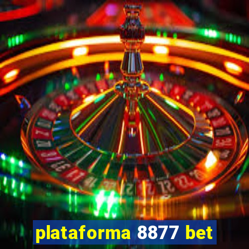 plataforma 8877 bet