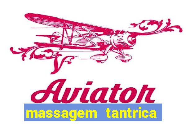 massagem tantrica em porto alegre