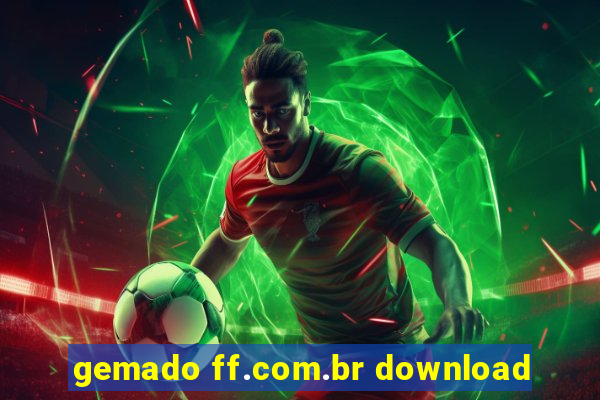 gemado ff.com.br download