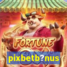 pixbetb?nus