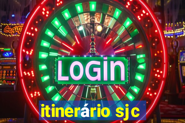 itinerário sjc