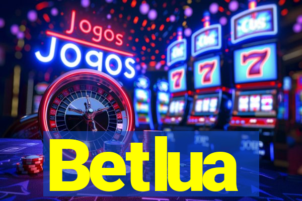 Betlua