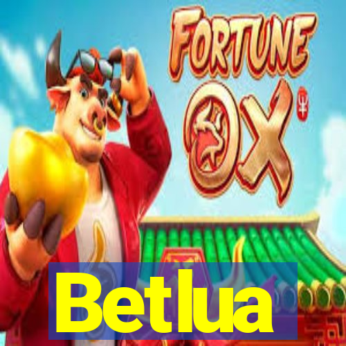 Betlua