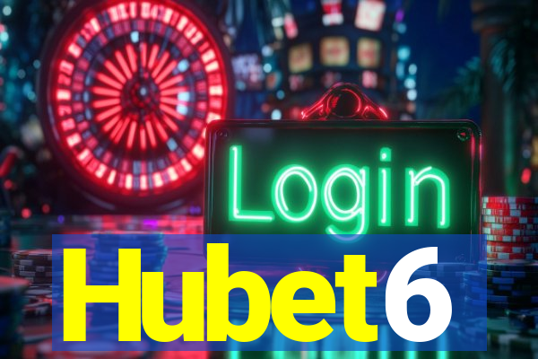 Hubet6