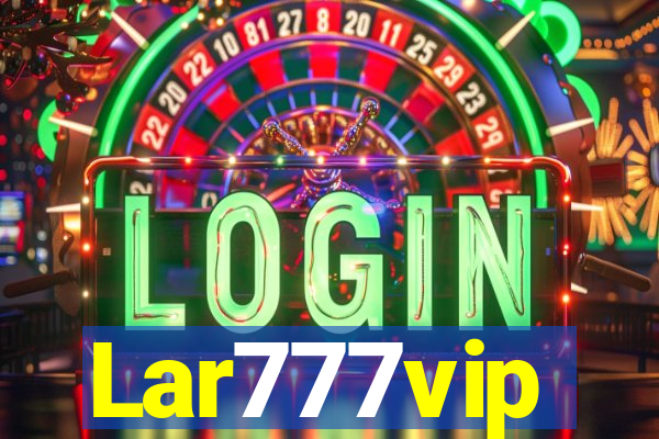 Lar777vip