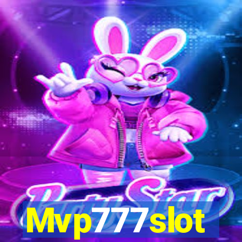 Mvp777slot