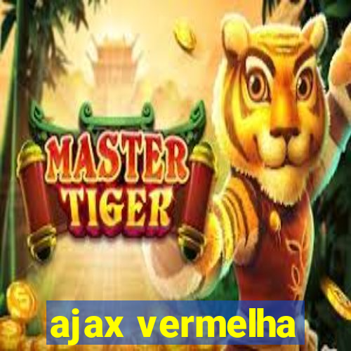 ajax vermelha