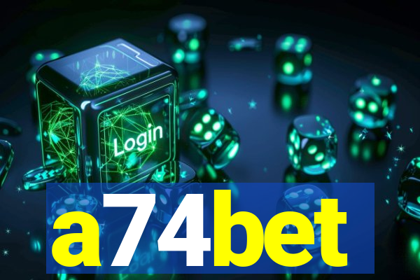 a74bet