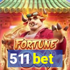 511 bet