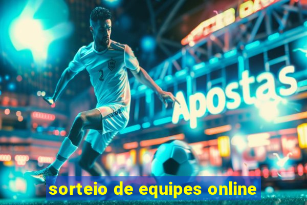 sorteio de equipes online