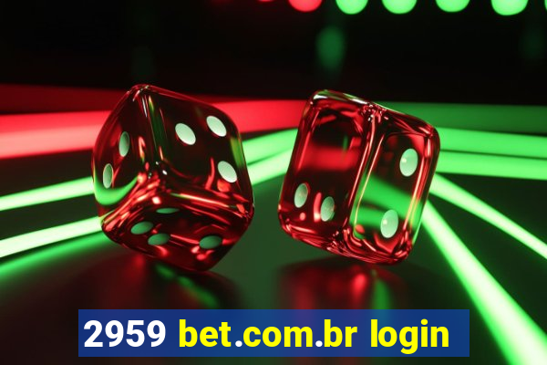 2959 bet.com.br login