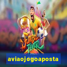 aviaojogoaposta