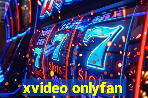 xvideo onlyfan