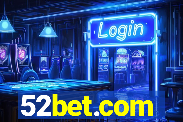 52bet.com