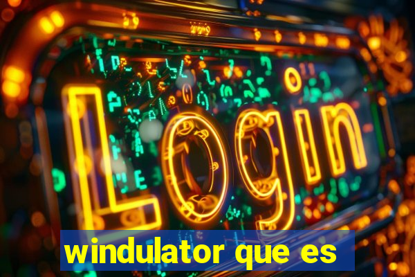 windulator que es