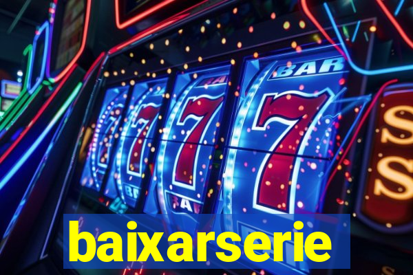 baixarserie