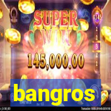 bangros