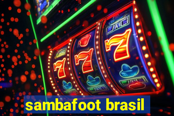 sambafoot brasil