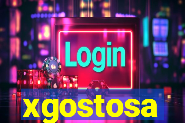 xgostosa