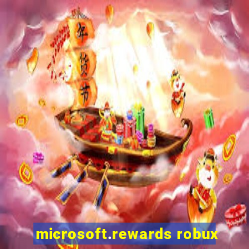 microsoft.rewards robux