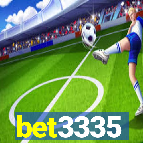 bet3335