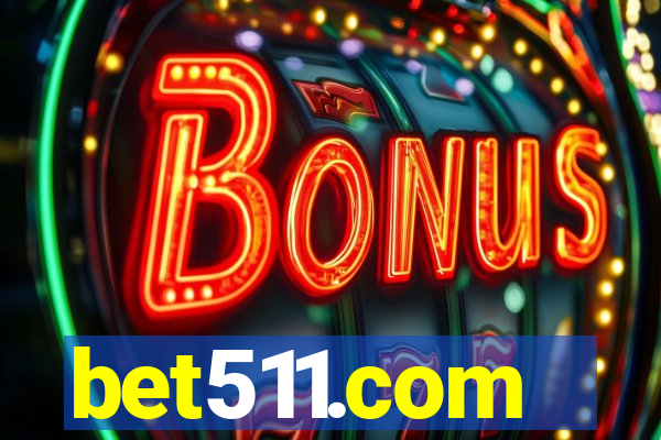 bet511.com