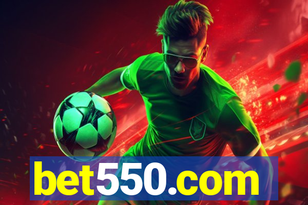 bet550.com