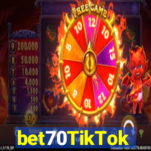 bet70TikTok