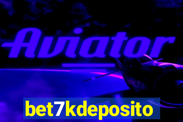 bet7kdeposito