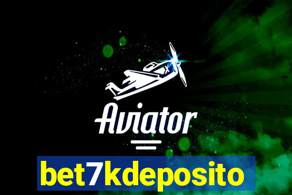 bet7kdeposito