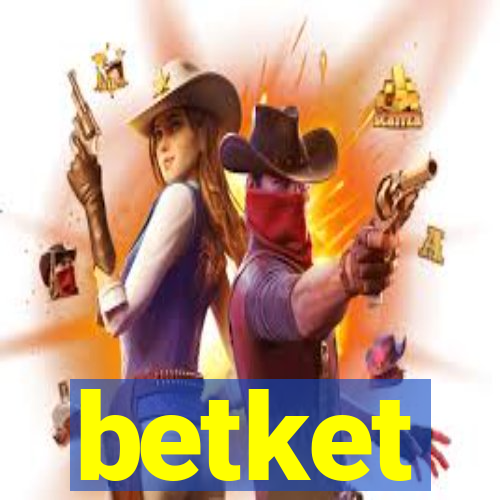 betket