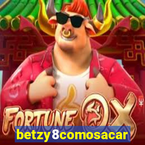 betzy8comosacar