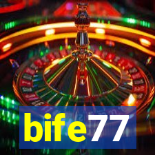 bife77