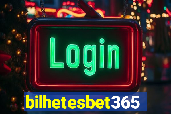 bilhetesbet365