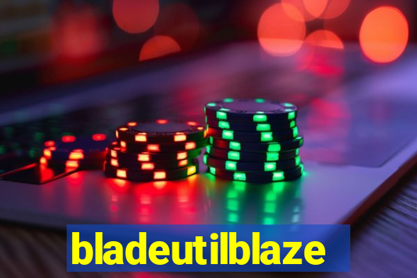 bladeutilblaze