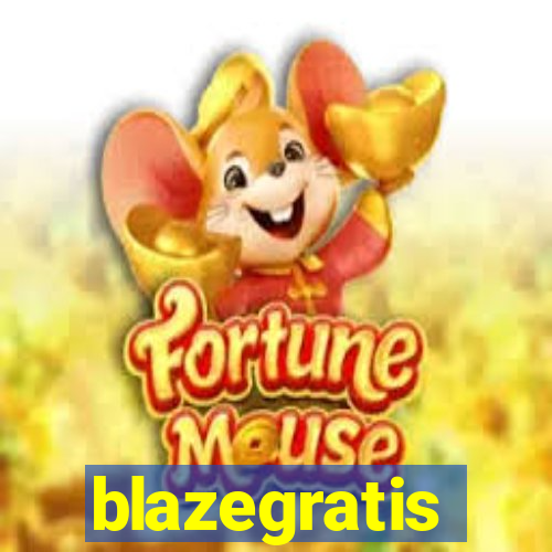 blazegratis