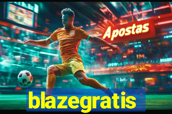 blazegratis