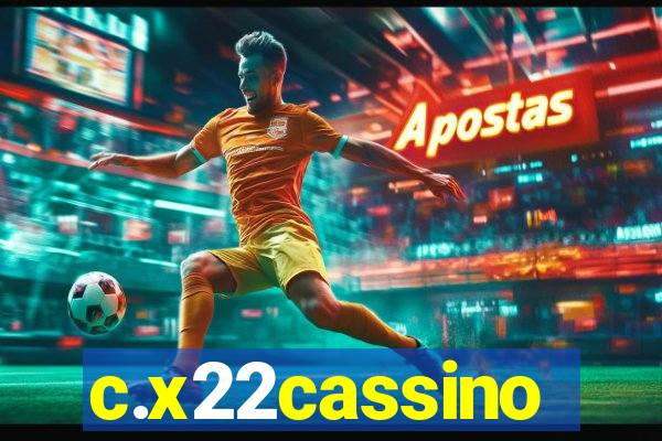 c.x22cassino