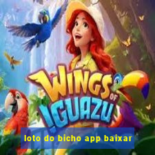 loto do bicho app baixar