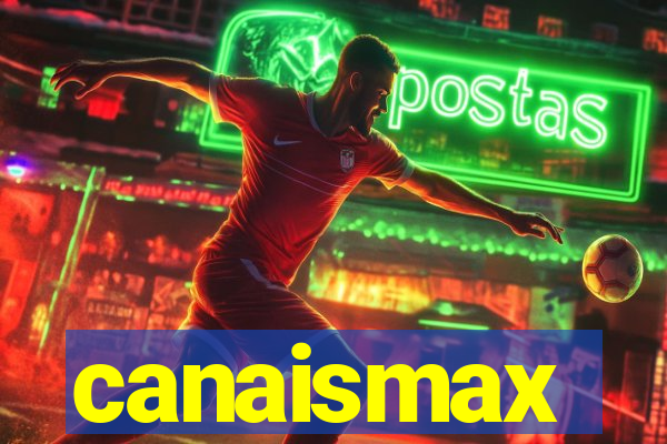 canaismax