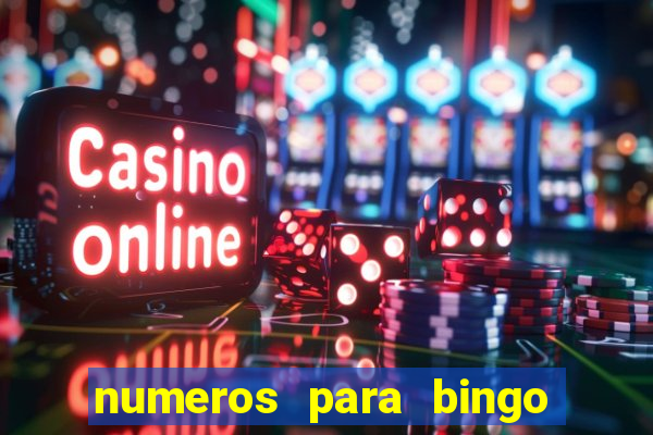 numeros para bingo de 1 a 90